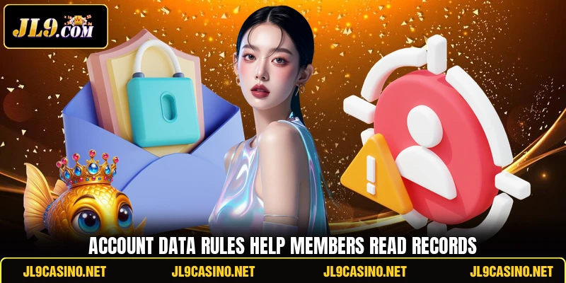 Account data rules help members read records Account data rules help members read records