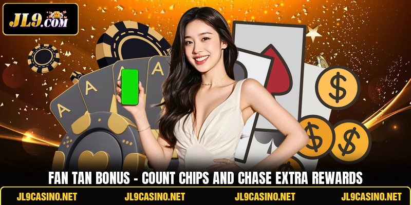 Fan Tan Bonus - Count Chips And Chase Extra Rewards